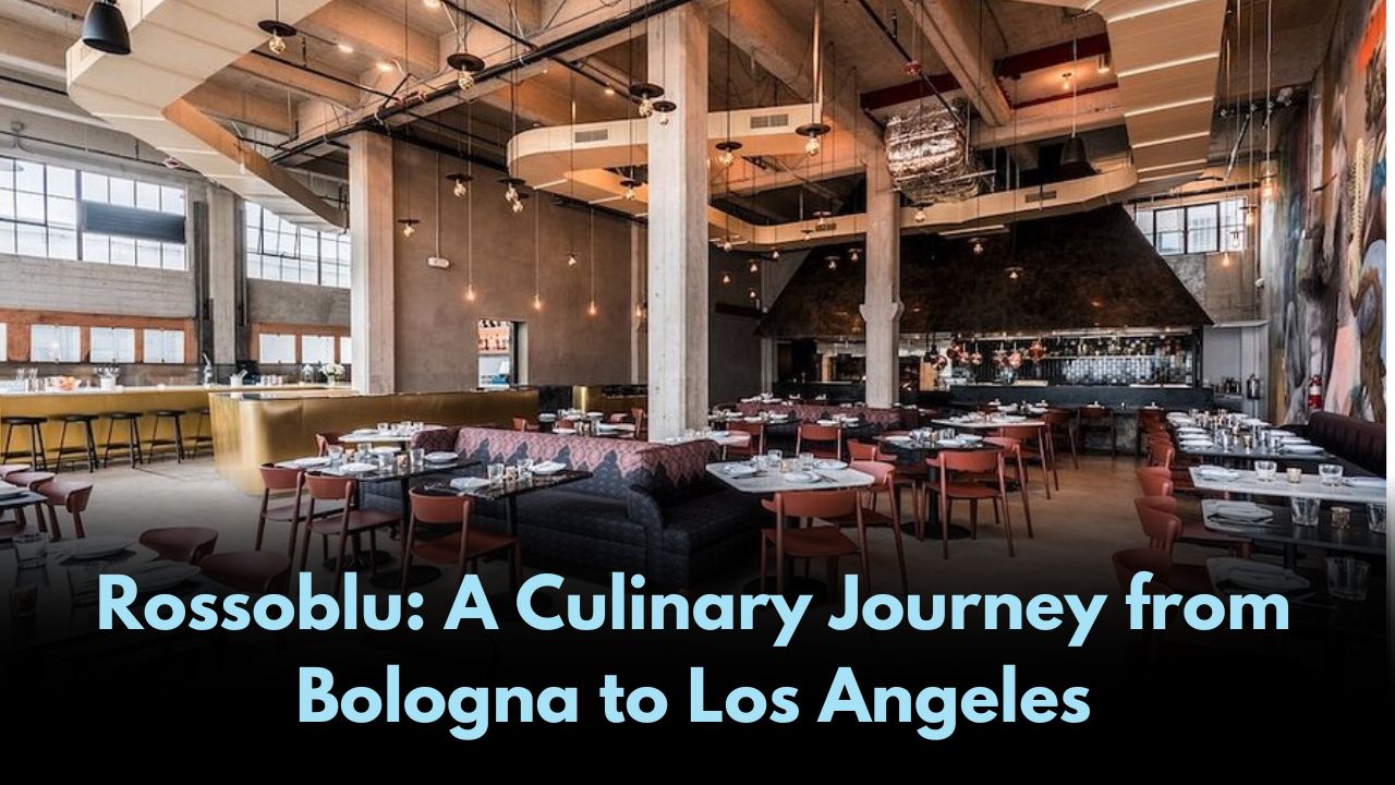 Rossoblu A Culinary Journey from Bologna to Los Angeles